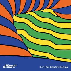 The Chemical Brothers - For That Beautiful Feeling [3 LP] [45RPM] [Vinyl] (ONLINE ORDER ONLY)