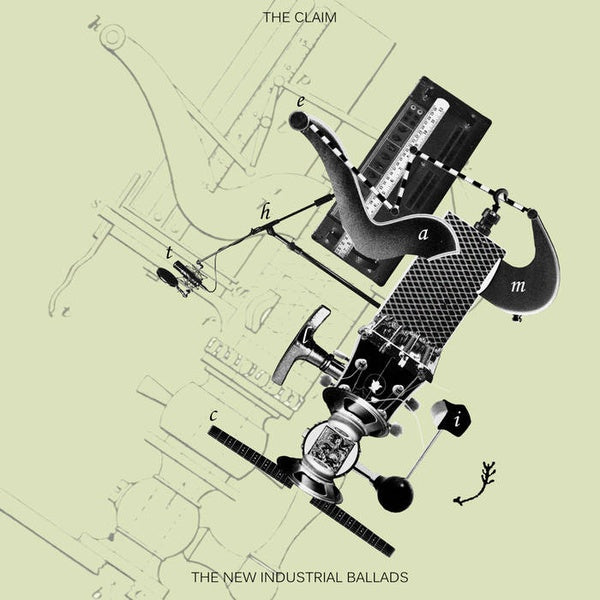 THE CLAIM - The New Industrial Ballads [CD] (ONLINE ORDER ONLY)