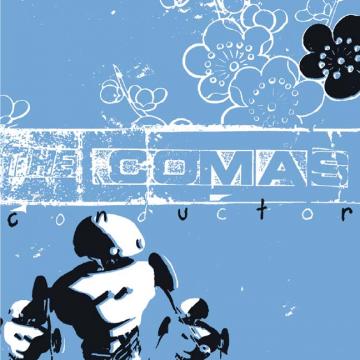 The Comas - Conductor [CD] (ONLINE ORDER ONLY)