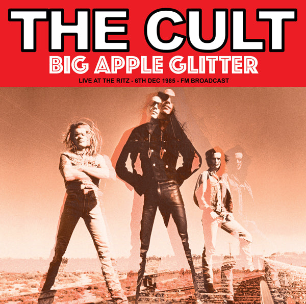 The Cult - Big Apple Glitter: Live At The Ritz '85 [Import] [Vinyl] (ONLINE ORDER ONLY)