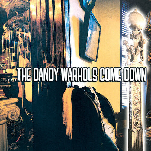 The Dandy Warhols - ...the Dandy Warhols Come Down (Colored Vinyl) (2 Lp) [Vinyl]