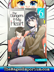 The Dangers in My Heart Vol 6 (Online Order Only)