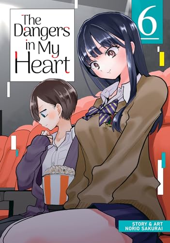 The Dangers in My Heart Vol 6 (Online Order Only)
