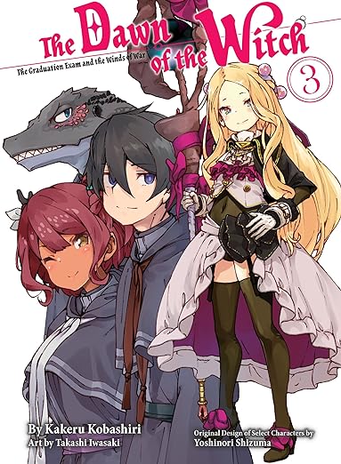 The Dawn of the Witch The Graduation Exam and the Winds of War Vol 3 (Online Order Only)