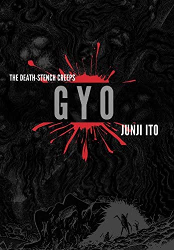 The Death-Stench Creeps Gyo Junji Ito Hardcover (Online Order Only)
