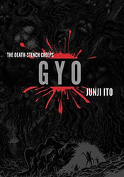 The Death-Stench Creeps Gyo Junji Ito Hardcover (Online Order Only)