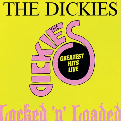 The Dickies - Locked 'N' Loaded [Vinyl]