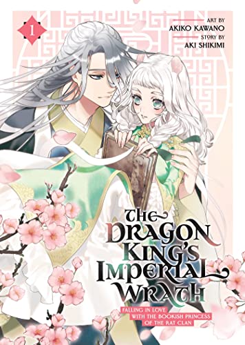 The Dragon King's Imperial Wrath Vol 1 Falling In Love With The Bookish Princess of the Rat Clan (Online Order Only)