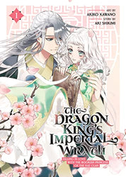 The Dragon King's Imperial Wrath Vol 1 Falling In Love With The Bookish Princess of the Rat Clan (Online Order Only)