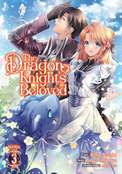 The Dragon Knight's Beloved Vol 3 (Online Order Only)