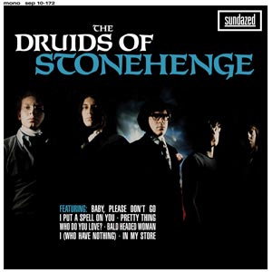 The Druids of Stonehenge - Baby Please Don't Go / I Put A Spell on You + 5 [Vinyl] (ONLINE ORDER ONLY)