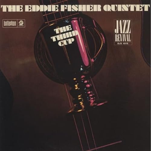 The Eddie Fisher Quintet - The Third Cup (Verve By Request Series) [LP] [Vinyl] (ONLINE ORDER ONLY)