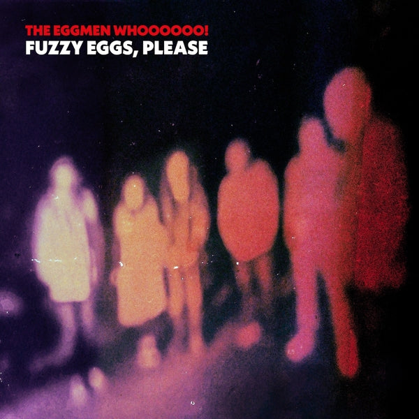 Fuzzy Eggs, Please [Vinyl] (ONLINE ORDER ONLY)