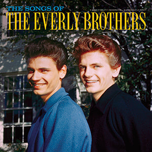The Songs Of The Everly Brothers [Vinyl] (ONLINE ORDER ONLY)