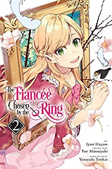 The Fiancee Chosen By The Ring Vol 2 (Online Order Only)