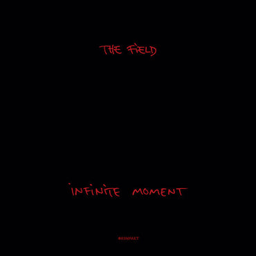 THE FIELD - Infinite Moment [CD] (ONLINE ORDER ONLY)