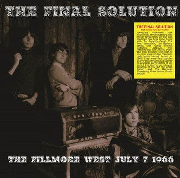 THE FINAL SOLUTION - The Fillmore West July 7 1966 [Vinyl] (ONLINE ORDER ONLY)