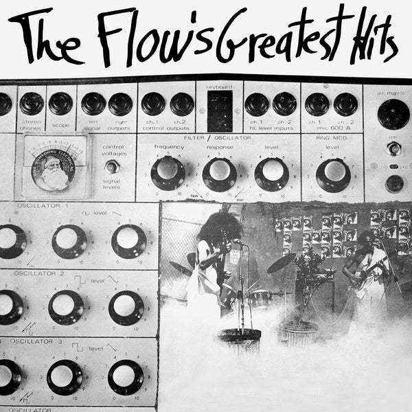 The Flow's Greatest Hits [Vinyl] (ONLINE ORDER ONLY)