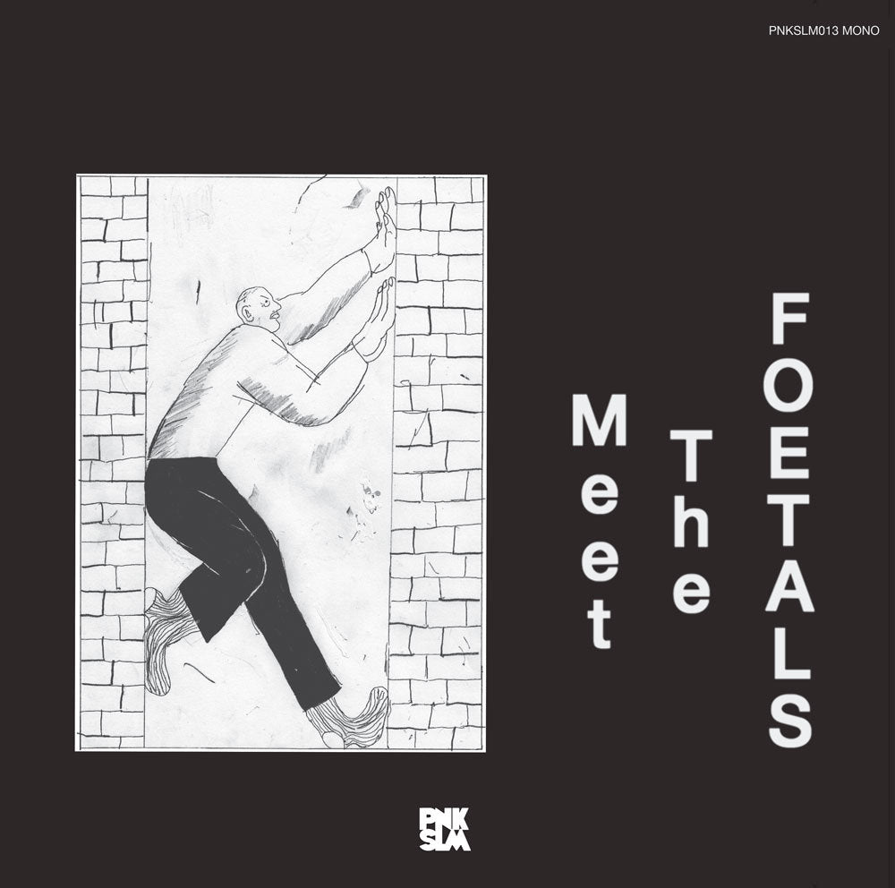 The Foetals - Meet The Foetals [Vinyl] (ONLINE ORDER ONLY)