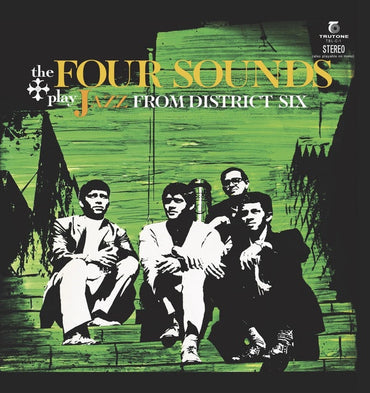 THE FOUR SOUNDS - Jazz From District Six [Vinyl] (ONLINE ORDER ONLY)