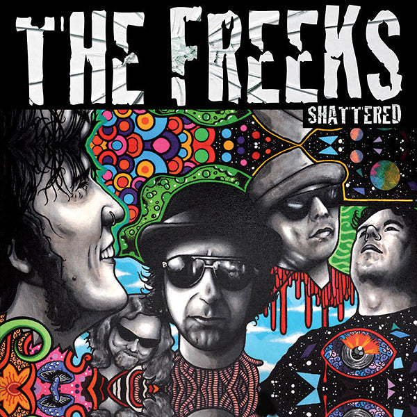 THE FREEKS - Shattered (Green Vinyl) [Vinyl] (ONLINE ORDER ONLY)