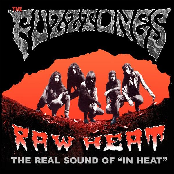 THE FUZZTONES - Raw Heat: The Real Sound of "In Heat" [Vinyl] (ONLINE ORDER ONLY)