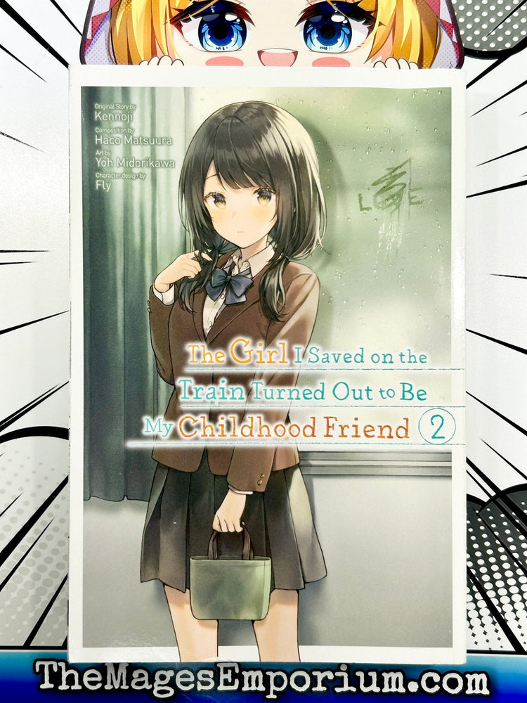 The Girl I Saved on the Train Turned Out to Be My Childhood Friend Vol 2 (Online Order Only)