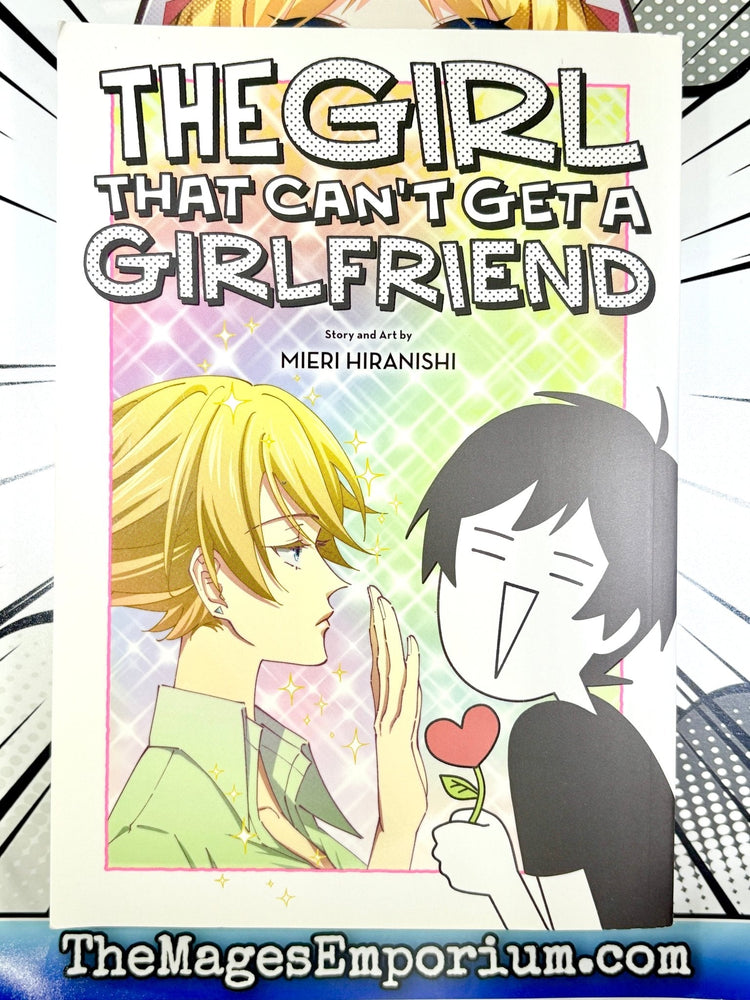 The Girl That Can't Get A Girlfriend (Online Order Only)