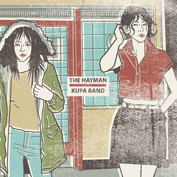 The Hayman Kupa Band - Someone to Care For/What Happened [Vinyl] (ONLINE ORDER ONLY)