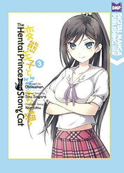 The Hentai Prince and the Stony Cat Vol 3 (Online Order Only)