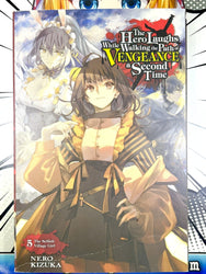 The Hero Laughs While Walking the Path of Vengeance a Second Time Vol 5 Light Novel (Online Order Only)