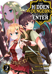 The Hidden Dungeon Only I Can Enter Vol 2 Light Novel (Online Order Only)