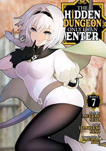 The Hidden Dungeon Only I Can Enter Vol 7 (Online Order Only)