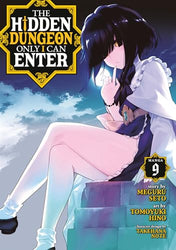 The Hidden Dungeon Only I Can Enter Vol 9 Manga (Online Order Only)