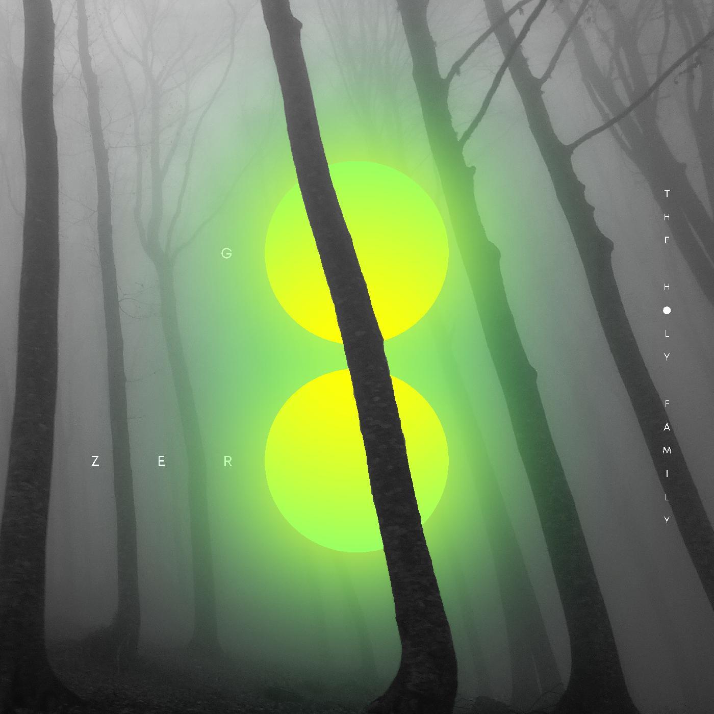 The Holy Family - Go Zero [CD] (ONLINE ORDER ONLY)