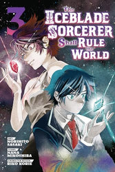 The Iceblade Sorcerer Shall Rule the World Vol 3 (Online Order Only)