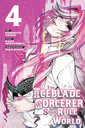 The Iceblade Sorcerer Shall Rule the World Vol 4 (Online Order Only)