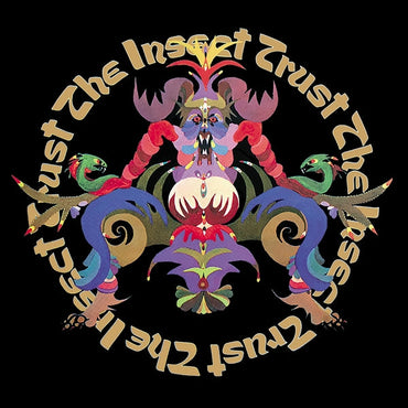 THE INSECT TRUST - The Insect Trust [Vinyl] (ONLINE ORDER ONLY)