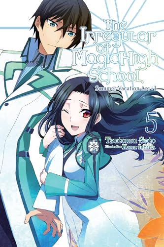 The Irregular at Magic High School Summer Vacation Arc +1 Vol 5 Light Novel (Online Order Only)