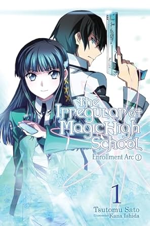 The Irregular of Magic High School Enrollment Arc Vol 1 Light Novel (Online Order Only)