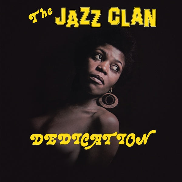 THE JAZZ CLAN - Dedication [Vinyl] (ONLINE ORDER ONLY)