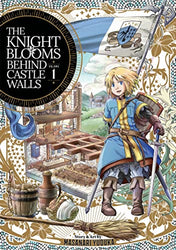 The Knight Blooms Behind Castle Walls Vol 1 (Online Order Only)
