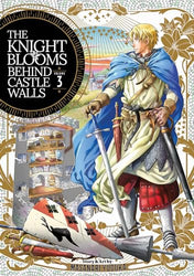 The Knight Blooms Behind Castle Walls Vol 3 (Online Order Only)