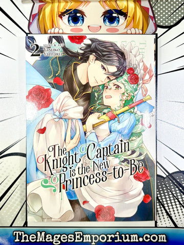 The Knight Captain is the New Princess-To-Be Vol 2 (Online Order Only)
