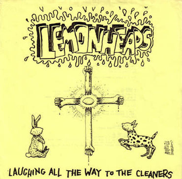 Laughing All The Way To The Cleaners (Orange Tang Colored Vinyl) (7" Single) [Vinyl] (ONLINE ORDER ONLY)