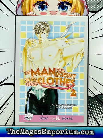 The Man Who Doesn't Take Off His Clothes Vol 2 (Online Order Only)