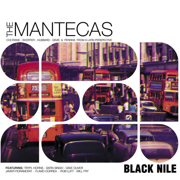 THE MANTECAS - Black Nile [Vinyl]
