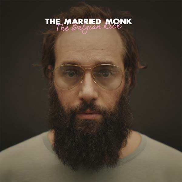THE MARRIED MONK - The Belgian Kick [Vinyl]