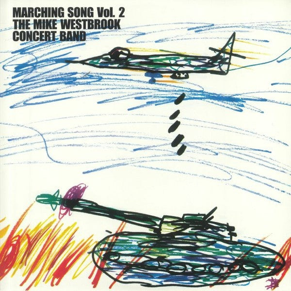 THE MIKE WESTBROOK CONCERT BAND - Marching Song Vol. 2 [Vinyl] (ONLINE ORDER ONLY)