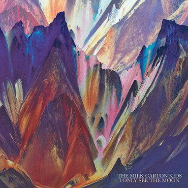 The Milk Carton Kids - I Only See The Moon [Vinyl] (ONLINE ORDER ONLY)